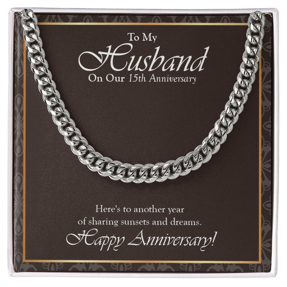 "Sunsets And Dreams" Husband 15th Wedding Anniversary Necklace Gift From Wife Cuban Link Chain Jewelry Box