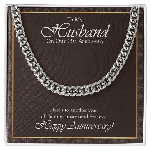 "Sunsets And Dreams" Husband 15th Wedding Anniversary Necklace Gift From Wife Cuban Link Chain Jewelry Box