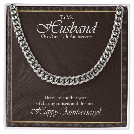 "Sunsets And Dreams" Husband 15th Wedding Anniversary Necklace Gift From Wife Cuban Link Chain Jewelry Box