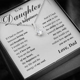 To My Daughter My Happiness Necklace - You Are The Beat Of My Heart - Alluring Beauty Necklace