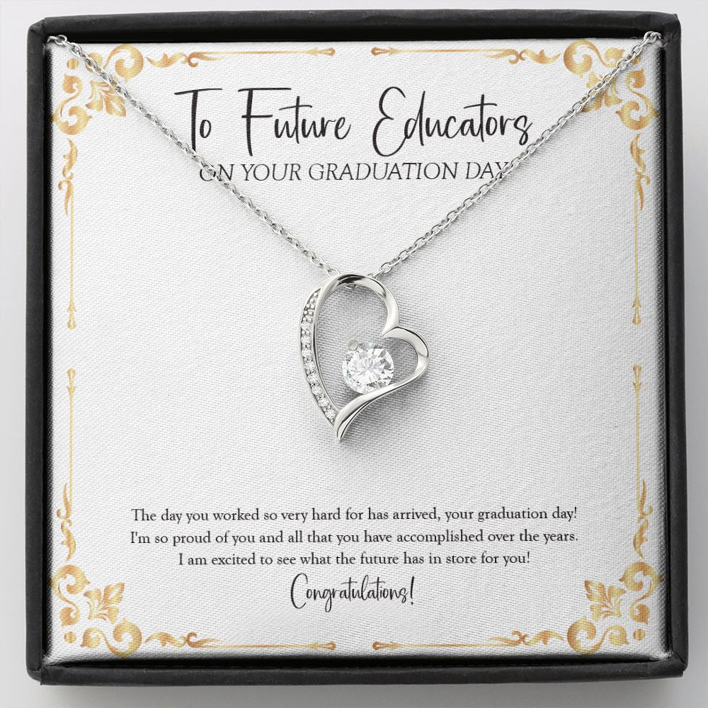 "The Future Has In Store For You" Future Educators Graduation Necklace Gift From Parents Mom Dad Bestfriend Teacher Grandma Grandpa Forever Love Pendant Jewelry Box