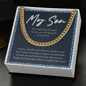 "All Your Sacrifices And Love" Long-Distance Son Necklace Gift From Mom Dad Cuban Link Chain Jewelry Box Birthday Christmas Thanksgiving Graduation