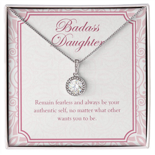 "Remain Fearless And Authentic" Badass Daughter Necklace Gift From Mom Dad Eternal Hope Pendant Jewelry Box Birthday Graduation Christmas New Year
