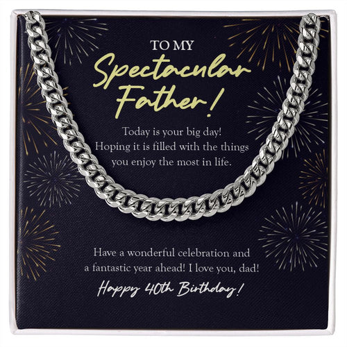 "Fantastic Year Ahead" Spectacular Father 40th Birthday Necklace Gift From Daughter Son Cuban Link Chain Jewelry Box