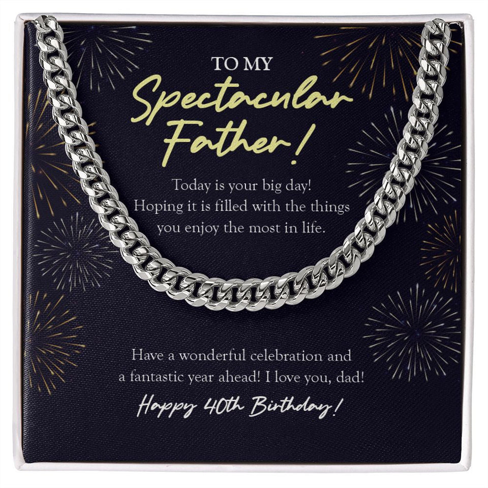 "Fantastic Year Ahead" Spectacular Father 40th Birthday Necklace Gift From Daughter Son Cuban Link Chain Jewelry Box