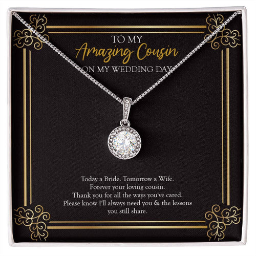 "Lessons You Share" Amazing Cousin Wedding Day Necklace Gift Eternal Hope Pendant Jewelry Box