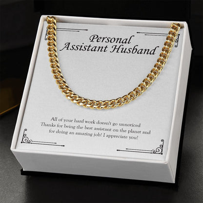 "Work Doesn't Go Unnoticed" Personal Assistant Husband Necklace Gift From Wife Cuban Link Chain Jewelry Box Work Anniversary Christmas Birthday