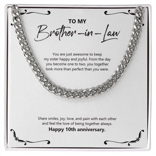 "Share Smiles And Joy" Brother In Law 10th Wedding Anniversary Necklace Gift From Sister-In-Law Brother-In-Law Cuban Link Chain Jewelry Box