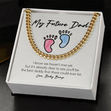 "Best Daddy There Could Be" Future Dad Necklace Gift From Future Daughter Son Unborn-Baby Cuban Link Chain Jewelry Box Baby Shower