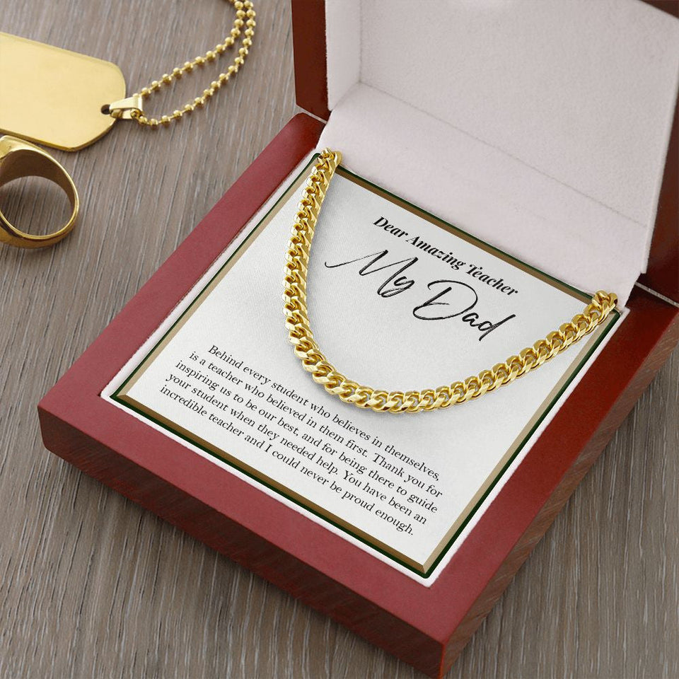 "Behind Every Student" Amazing Teacher Dad Necklace Gift From Daughter Son Cuban Link Chain Jewelry Box Teachers Day Thanksgiving Birthday