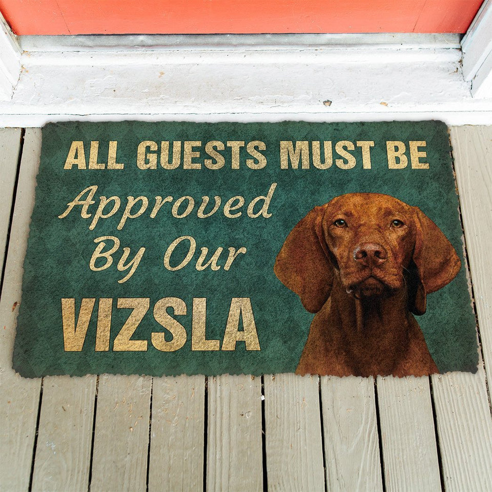 3D Must Be Approved By Our Vizsla Custom Doormat