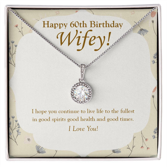 "Good Health And Times" Wife 60th Birthday Necklace Gift From Husband Eternal Hope Pendant Jewelry Box