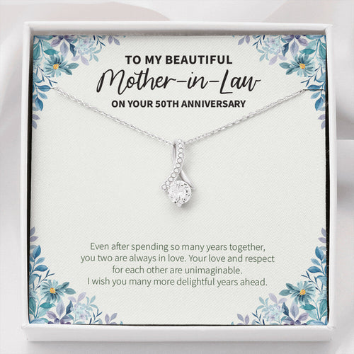 "More Delightful Years Ahead" Beautiful Mother In Law Golden Wedding Anniversary Necklace Gift Daughter-In-Law Son-In-Law Alluring Beauty Pendant Jewelry Box