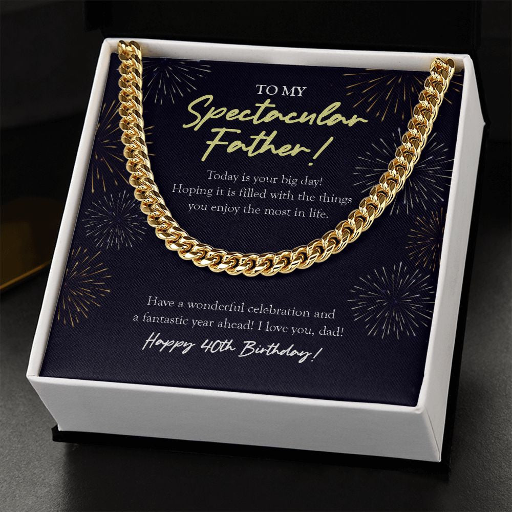 "Fantastic Year Ahead" Spectacular Father 40th Birthday Necklace Gift From Daughter Son Cuban Link Chain Jewelry Box