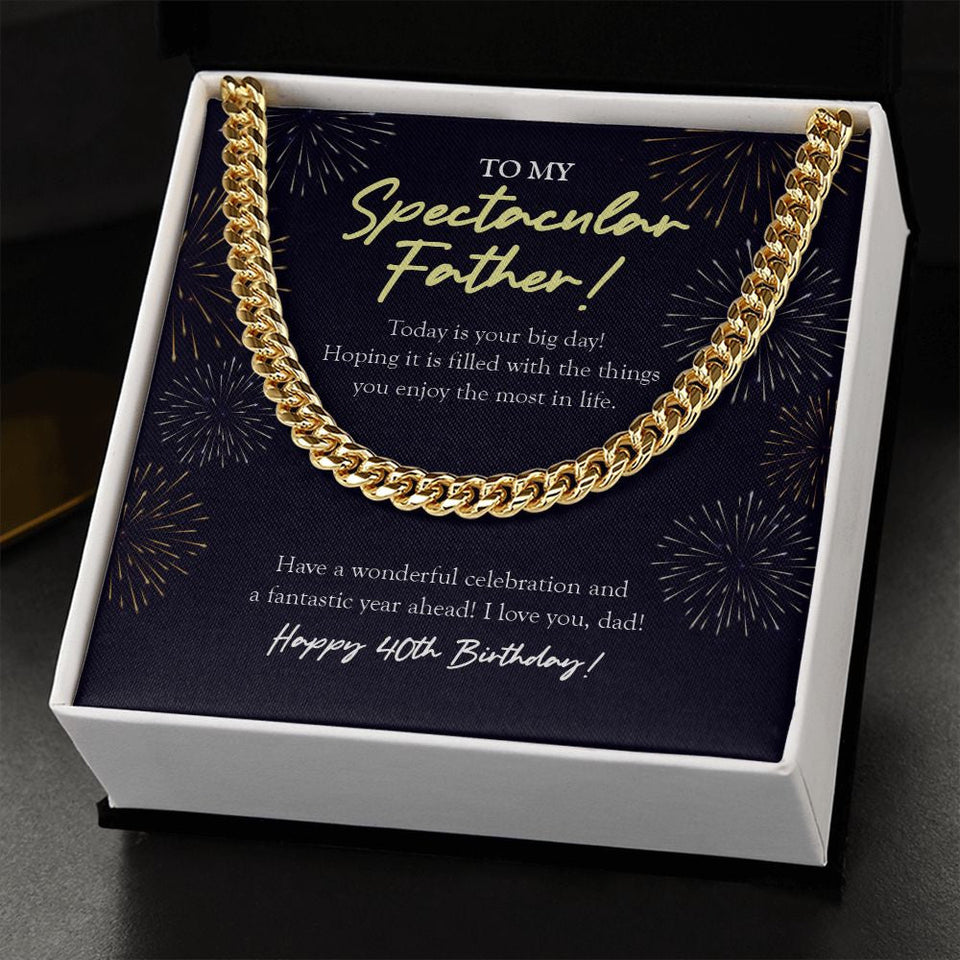 "Fantastic Year Ahead" Spectacular Father 40th Birthday Necklace Gift From Daughter Son Cuban Link Chain Jewelry Box