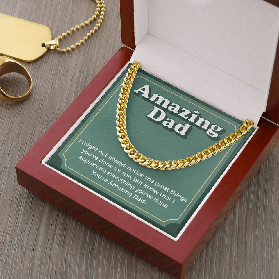 "I Appreciate Everything" Amazing Dad Necklace Gift From Daughter Son Cuban Link Chain Jewelry Box Fathers Day Birthday Christmas Valentines