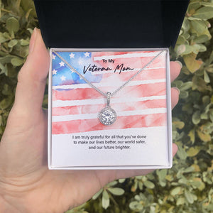 "You Make Our Lives Better" Veteran Mom Necklace Gift From Daughter Son Eternal Hope Pendant Jewelry Box Deployment Veterans Day Thanksgiving