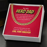 "Hero of my Childhood" Hero Dad Necklace Gift From Daughter Son Cuban Link Chain Jewelry Box Fathers Day Birthday Christmas Valentines