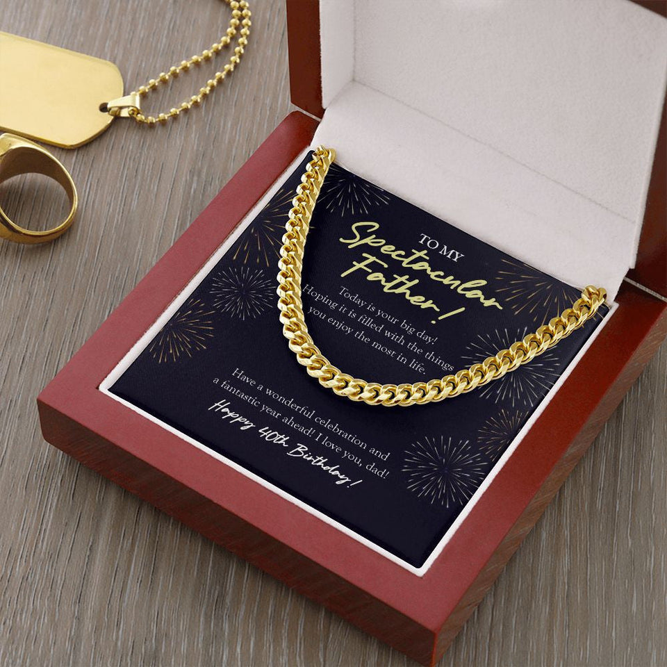 "Fantastic Year Ahead" Spectacular Father 40th Birthday Necklace Gift From Daughter Son Cuban Link Chain Jewelry Box