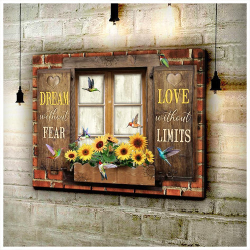 Hummingbird Premium Wall Art Canvas - Dream without Fear Love Without Limits Premium Canvas