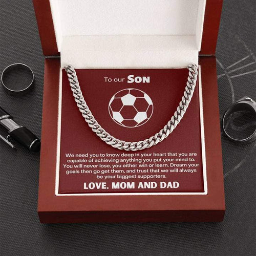 To Our Soccer Crazy Son Necklace - Dream Your Goals Then Go Get Them - Cuban Link Chain Necklace