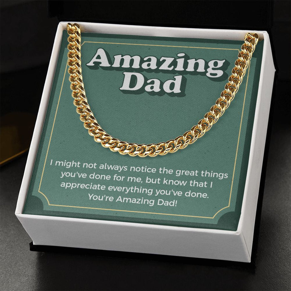 "I Appreciate Everything" Amazing Dad Necklace Gift From Daughter Son Cuban Link Chain Jewelry Box Fathers Day Birthday Christmas Valentines