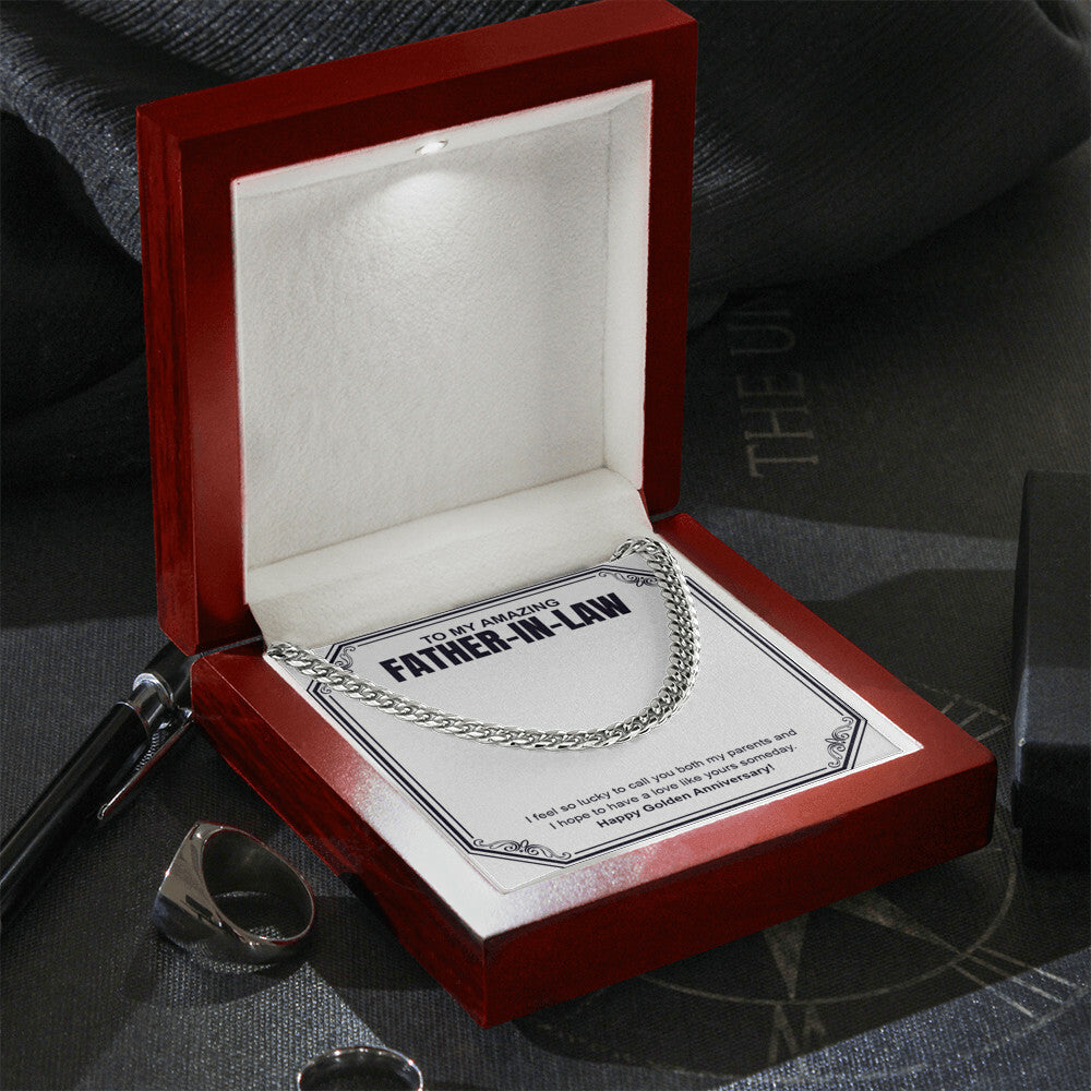 "To Have Love Like Yours" Amazing Father In Law Golden Wedding Anniversary Necklace Gift From Daughter-In-Law Brother-In-Law Cuban Link Chain Jewelry Box