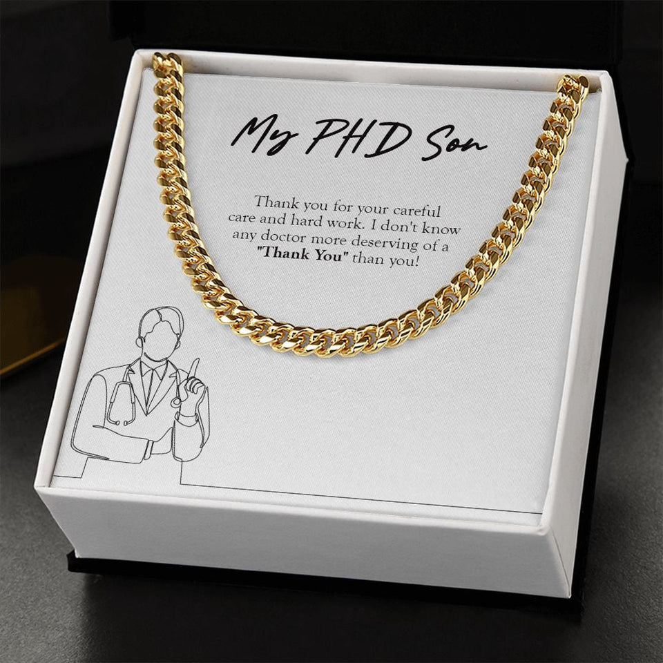 "More Deserving Of Thank You" Ph.D. Son Necklace Gift From Mom Dad Cuban Link Chain Jewelry Box Birthday Work Anniversary Promotion Christmas