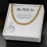 "More Deserving Of Thank You" Ph.D. Son Necklace Gift From Mom Dad Cuban Link Chain Jewelry Box Birthday Work Anniversary Promotion Christmas