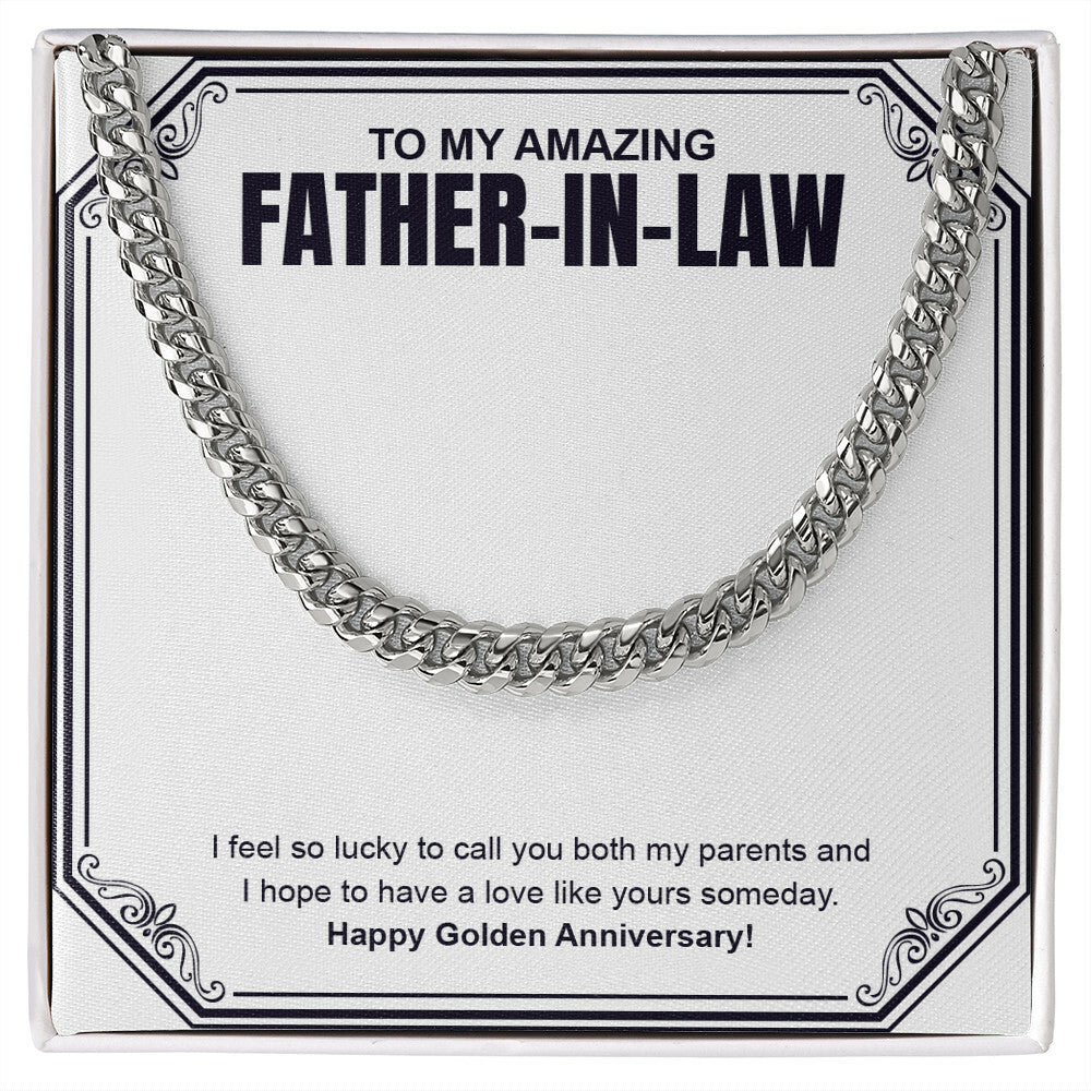 "To Have Love Like Yours" Amazing Father In Law Golden Wedding Anniversary Necklace Gift From Daughter-In-Law Brother-In-Law Cuban Link Chain Jewelry Box