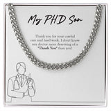 "More Deserving Of Thank You" Ph.D. Son Necklace Gift From Mom Dad Cuban Link Chain Jewelry Box Birthday Work Anniversary Promotion Christmas