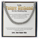 "I Love You Enough" Future Husband Wedding Day Necklace Gift From Fiancee Soon To Be Wife Cuban Link Chain Jewelry Box