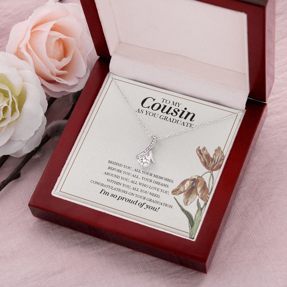 "Before You, All Your Dreams" Cousin Graduation Necklace Gift Alluring Beauty Pendant Jewelry Box