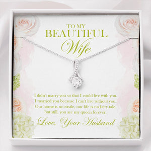 "Can't live without you" Beautiful Wife Necklace Gift From Husband Alluring Beauty Pendant Jewelry Box Mothers Day Birthday Christmas Valentines