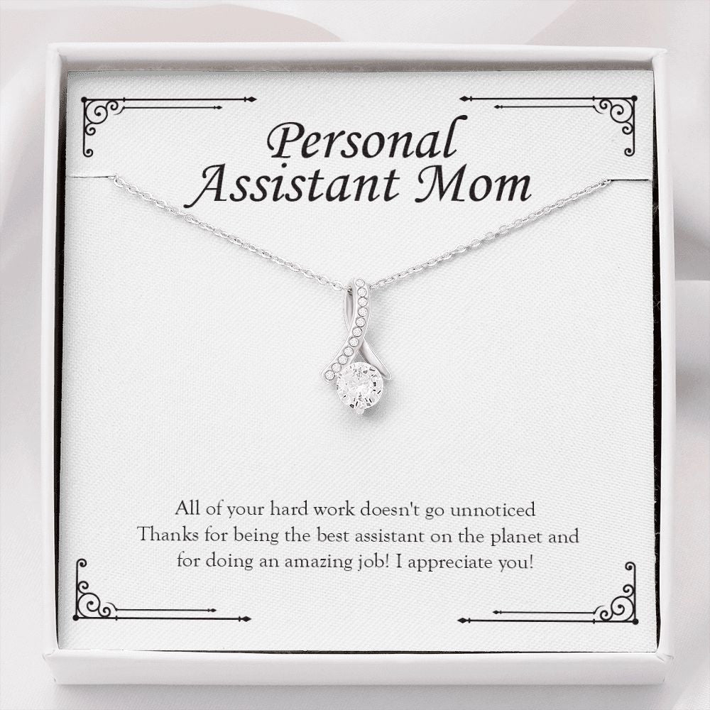 "Work Doesn't Go Unnoticed" Personal Assistant Mom Necklace Gift From Daughter Son Alluring Beauty Pendant Jewelry Box Work Anniversary Christmas Birthday