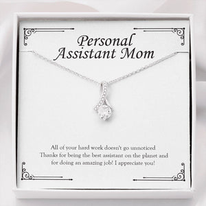 "Work Doesn't Go Unnoticed" Personal Assistant Mom Necklace Gift From Daughter Son Alluring Beauty Pendant Jewelry Box Work Anniversary Christmas Birthday