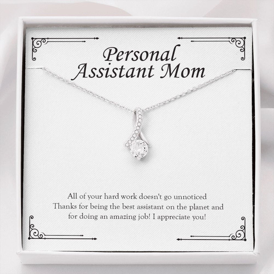 "Work Doesn't Go Unnoticed" Personal Assistant Mom Necklace Gift From Daughter Son Alluring Beauty Pendant Jewelry Box Work Anniversary Christmas Birthday