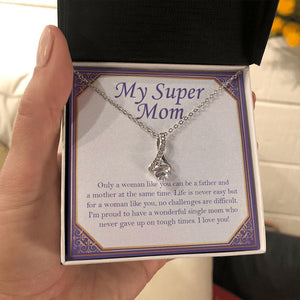 "Only a Woman Like You" Super Mom Necklace Gift From Daughter Son Alluring Beauty Pendant Jewelry Box Birthday Mothers Day Christmas Valentines