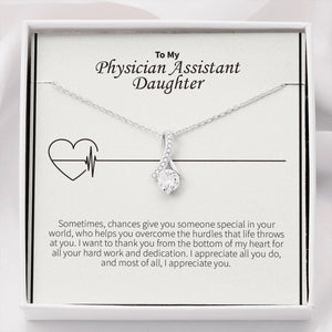 "I Appreciate You" Physician Assistant Daughter Necklace Gift From Mom Dad Alluring Beauty Pendant Jewelry Box Promotion Work Anniversary Birthday Thanksgiving