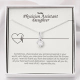 "I Appreciate You" Physician Assistant Daughter Necklace Gift From Mom Dad Alluring Beauty Pendant Jewelry Box Promotion Work Anniversary Birthday Thanksgiving