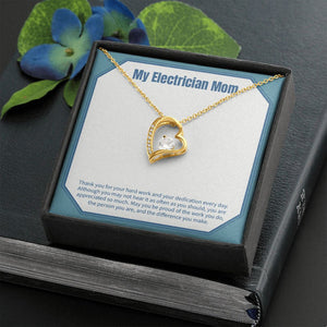 "Be Proud Of Your Work" Electrician Mom Necklace Gift From Daughter Son Forever Love Pendant Jewelry Box Birthday Christmas Thanksgiving Valentines