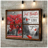 Window Butterflies You Will Never Live This Moment Again Canvas Wall Art