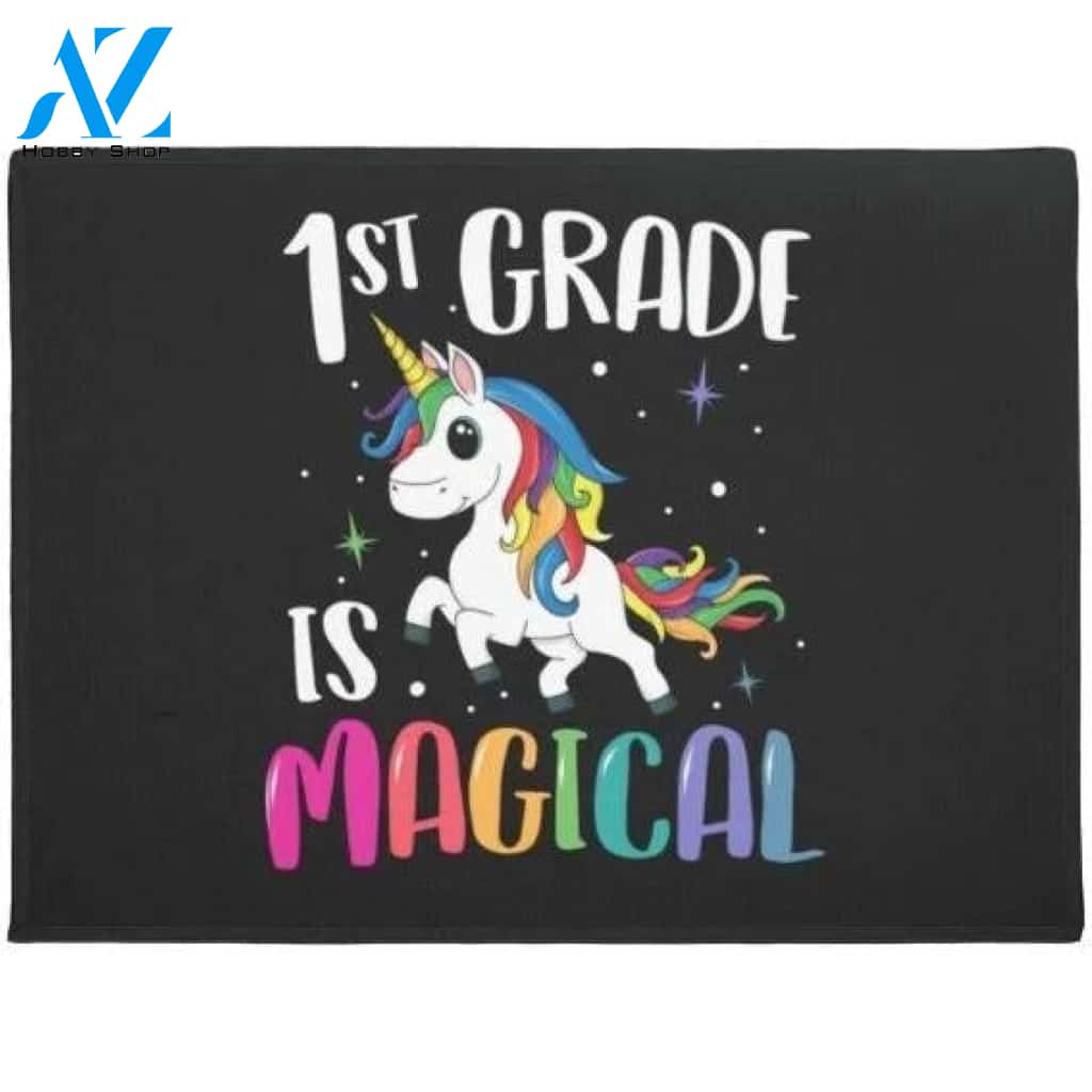 1st Grade Is Magical Unicorn Back to School Doormat