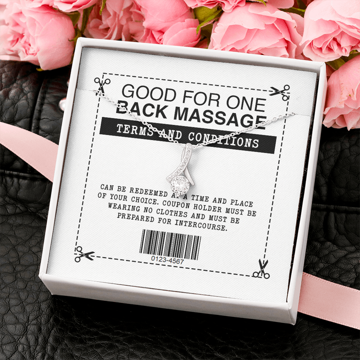 Good For One Back Massage Terms And Conditions Wife Girlfriend Soulmate Alluring Beauty Necklace 025D - TGV