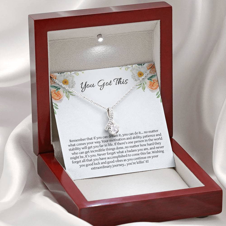 Graduation Necklace Gift - You Got This - You Can Dream It, You Can Do It - College, High School, Senior, Master Graduation Gift - Class of 2022 Alluring Beauty Necklace - 036F - TGV