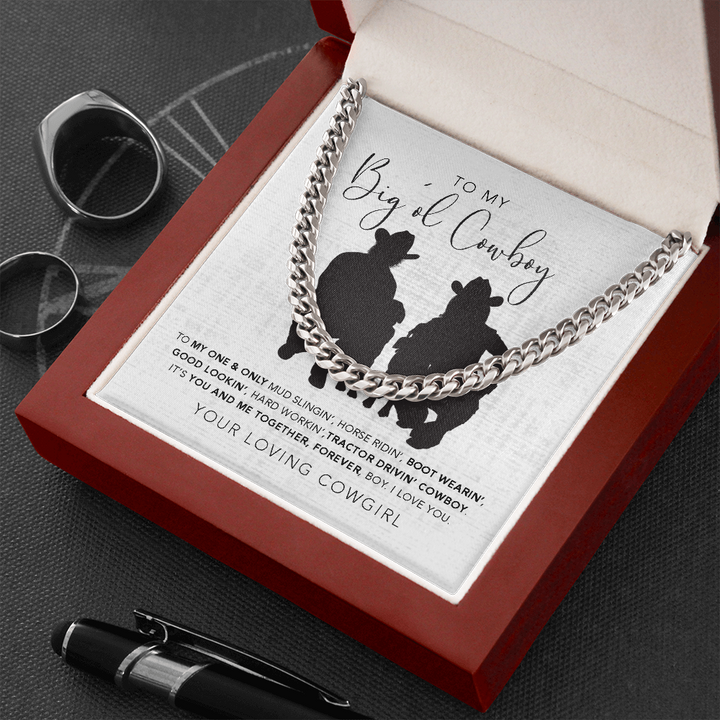 To My Big'ol Cowboy Necklace Gift You And Me Together, Forever Boy I Love You Cuban Link Chain Necklace 015H - TGV
