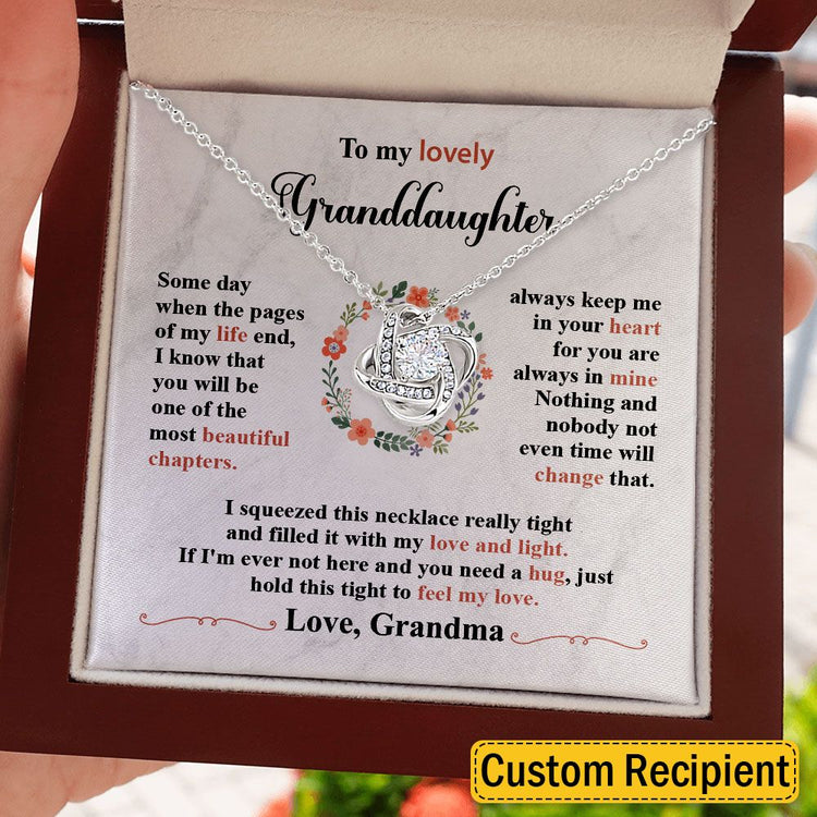 To My Lovely Daughter Granddaughter Necklace Gift You Are The Most Beautiful Chapters - Love Knot, Alluring Beauty Necklace from Mom Grandma 004A - TGV