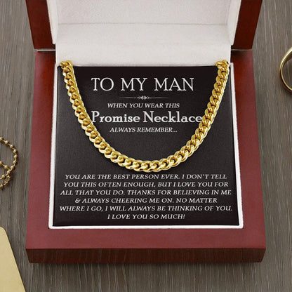 To My Man Boyfriend Husband Necklace Gift - You are the best person ever Cuban Link Chain Necklace 094M - TGV