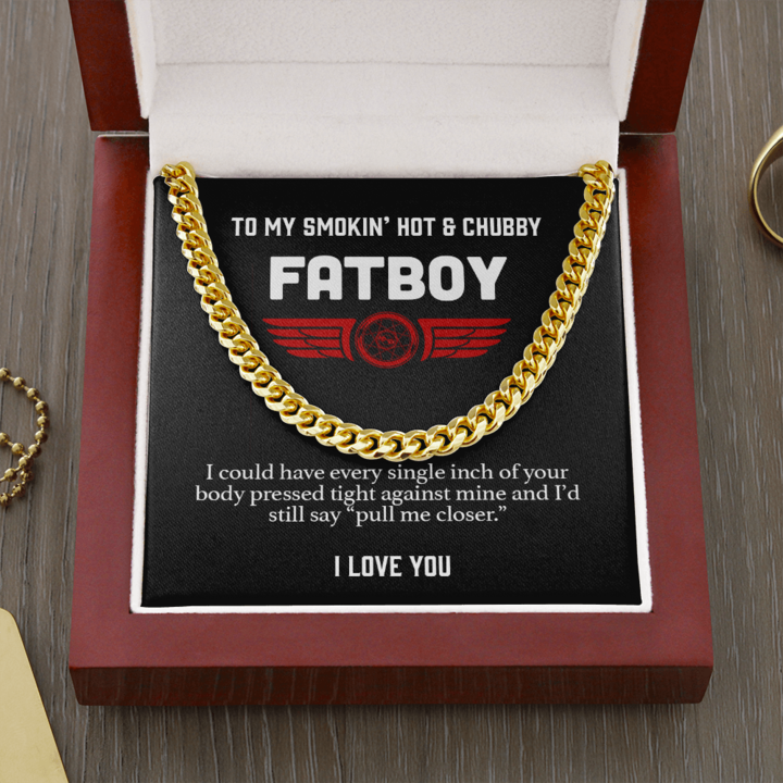 To My Smokin' hot & chubby Fatboy Biker Necklace - Pull Me Closer Cuban Link Chain Necklace 342I - TGV