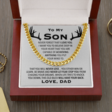 To My Son Necklace Be Brave and Never Let Fear Stop You From Chasing Your Dreams Love, Dad Hunting Cuban Link Chain Necklace 343K - TGV